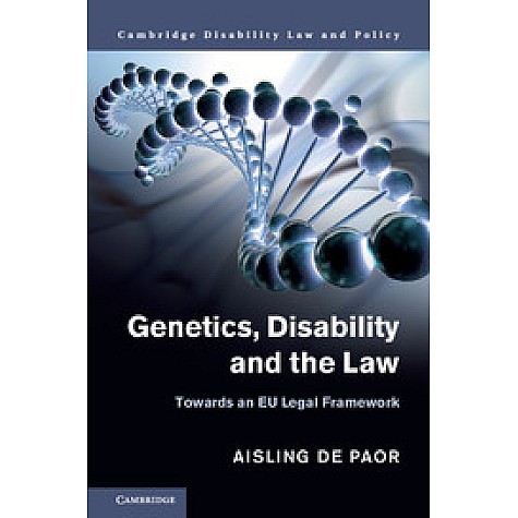 Genetics, Disability and the Law,de Paor,Cambridge University Press,9781107127579,