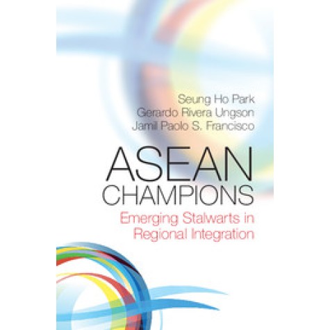 ASEAN Champions,Park,Cambridge University Press,9781107129009, ASEAN Champions,Park,Cambridge University Press,9781107129009,