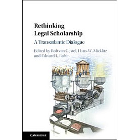 Rethinking Legal Scholarship,van Gestel,Cambridge University Press,9781107130920,