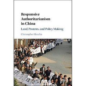 Responsive Authoritarianism in China,Heurlin,Cambridge University Press,9781107131132,