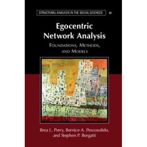 Egocentric Network Analysis,PERRY,Cambridge University Press,9781107131439, Egocentric Network Analysis,PERRY,Cambridge University Press,9781107131439,