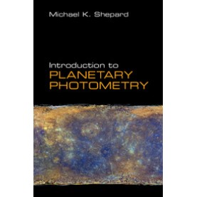 Introduction to Planetary Photometry,SHEPARD,Cambridge University Press,9781107131743,