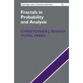 Fractals in Probability and Analysis,Bishop,Cambridge University Press,9781107134119,