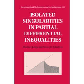 Isolated Singularities in Partial Differential Inequalities,Ghergu,Cambridge University Press,9781107138384,