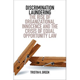 Discrimination Laundering,GREEN,Cambridge University Press,9781107142008,