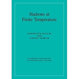 Hadrons at Finite Temperature,Sourav Sarkar,Cambridge University Press,9781107145313, Hadrons at Finite Temperature,Sourav Sarkar,Cambridge University Press,9781107145313,