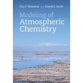Modeling of Atmospheric Chemistry,Brasseur,Cambridge University Press,9781107146969,