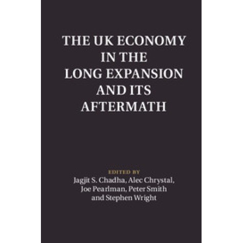 The UK Economy in the Long Expansion and its Aftermath,CHADHA,Cambridge University Press,9781107147591, The UK Economy in the Long Expansion and its Aftermath,CHADHA,Cambridge University Press,9781107147591,