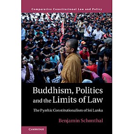 Buddhism, Politics and the Limits of Law,Schonthal,Cambridge University Press,9781107152236,