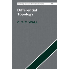 Differential Topology,WALL,Cambridge University Press,9781107153523, Differential Topology,WALL,Cambridge University Press,9781107153523,