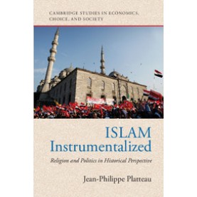 Islam Instrumentalized,Platteau,Cambridge University Press,9781316609002, Islam Instrumentalized,Platteau,Cambridge University Press,9781316609002,