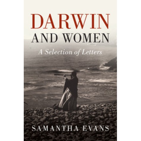 Darwin and Women,Darwin,Cambridge University Press,9781107158863,