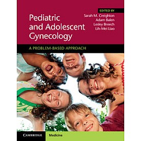 Pediatric and Adolescent Gynecology,CREIGHTON,Cambridge University Press,9781107165137,