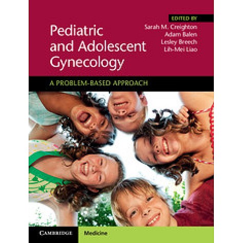 Pediatric and Adolescent Gynecology,CREIGHTON,Cambridge University Press,9781107165137, Pediatric and Adolescent Gynecology,CREIGHTON,Cambridge University Press,9781107165137,