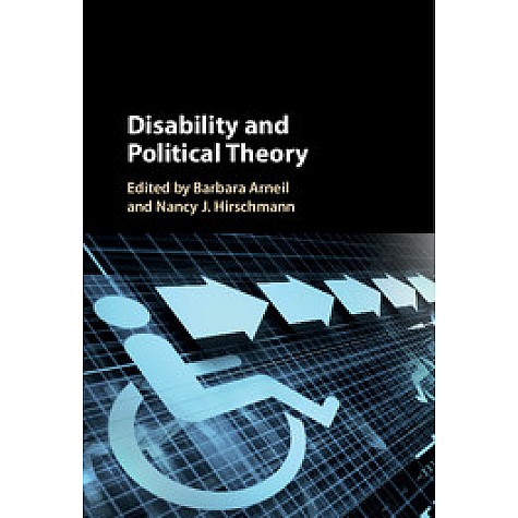 Disability and Political Theory,ARNEIL,Cambridge University Press,9781107165694, Disability and Political Theory,ARNEIL,Cambridge University Press,9781107165694,