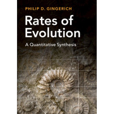 Rates of Evolution,Philip D. Gingerich,Cambridge University Press,9781107167247,