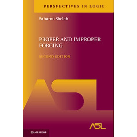 Proper and Improper Forcing,Shelah,Cambridge University Press,9781107168367,