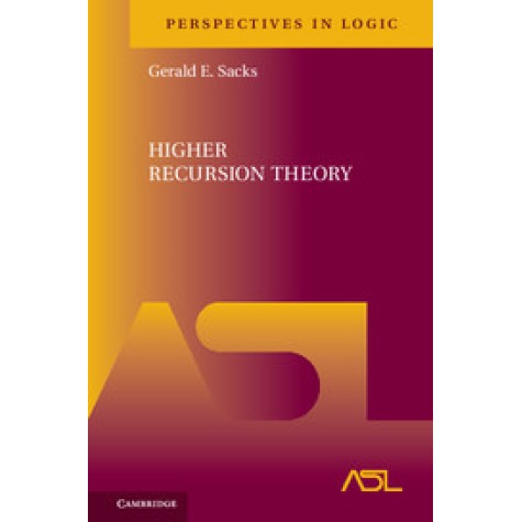 Higher Recursion Theory,Sacks,Cambridge University Press,9781107168435,