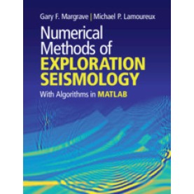 Numerical Methods of Exploration Seismology,Gary F. Margrave , Michael P. Lamoureux,Cambridge University Press,9781107170148, Numerical Methods of Exploration Seismology,Gary F. Margrave , Michael P. Lamoureux,Cambridge University Press,9781107170148,