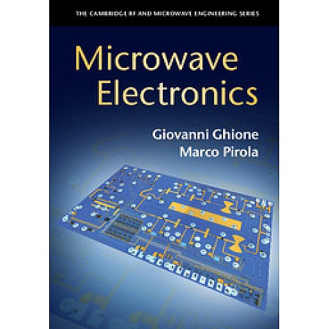 Microwave Electronics,GHIONE,Cambridge University Press,9781107170278,