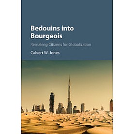 Bedouins into Bourgeois,JONES,Cambridge University Press,9781107175723,