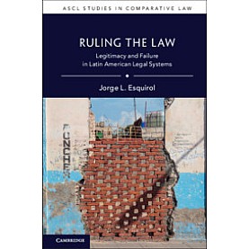 Ruling the Law,Jorge L. Esquirol,Cambridge University Press,9781107178397,