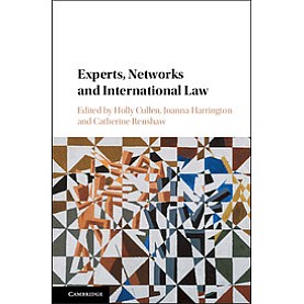 Experts, Networks and International Law,CULLEN,Cambridge University Press,9781107184428,
