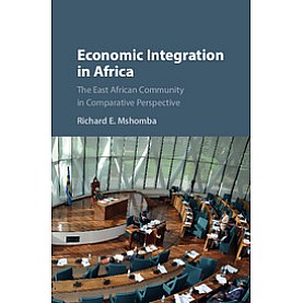 Economic Integration in Africa,Mshomba,Cambridge University Press,9781107186262,