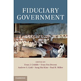 Fiduciary Government,Evan J. Criddle,Cambridge University Press,9781107194243,