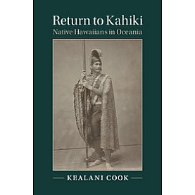 Return to Kahiki,COOK,Cambridge University Press,9781107195899,