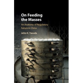 On Feeding the Masses,YASUDA,Cambridge University Press,9781107199644, On Feeding the Masses,YASUDA,Cambridge University Press,9781107199644,