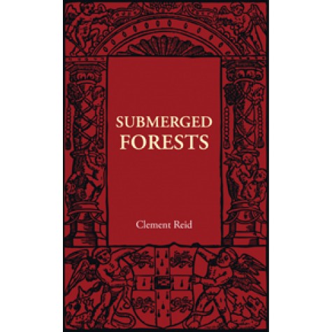 Submerged Forests,Reid,Cambridge University Press,9781107401785, Submerged Forests,Reid,Cambridge University Press,9781107401785,