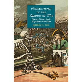 Romanticism in the Shadow of War,COX,Cambridge University Press,9781107419834,