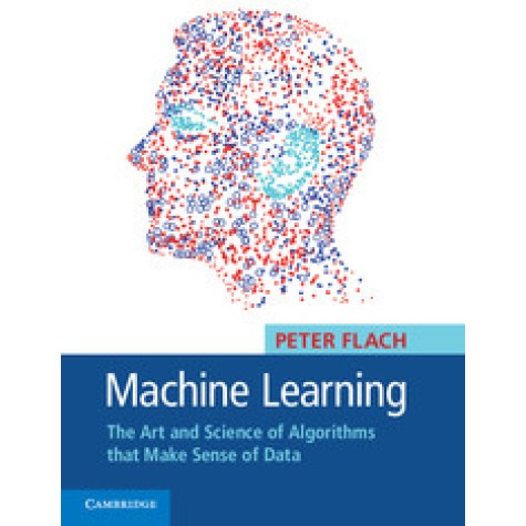 Machine Learning,Flach,Cambridge University Press,9781107422223,