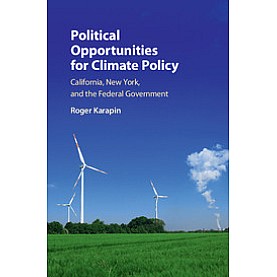 Political Opportunities for Climate Policy,Karapin,Cambridge University Press,9781107425545, Political Opportunities for Climate Policy,Karapin,Cambridge University Press,9781107425545,