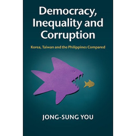 Democracy, Inequality and Corruption,You,Cambridge University Press,9781107435322, Democracy, Inequality and Corruption,You,Cambridge University Press,9781107435322,