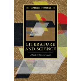 The Cambridge Companion to Literature and Science,Meyer,Cambridge University Press,9781107439030,