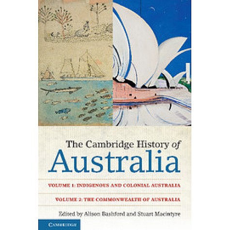 The Cambridge History of Australia 2 Volume Paperback Set,Bashford,Cambridge University Press,9781107447516, The Cambridge History of Australia 2 Volume Paperback Set,Bashford,Cambridge University Press,9781107447516,