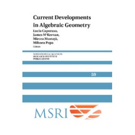 Current Developments in Algebraic Geometry,Lucia Caporaso,Cambridge University Press,9781107459465, Current Developments in Algebraic Geometry,Lucia Caporaso,Cambridge University Press,9781107459465,