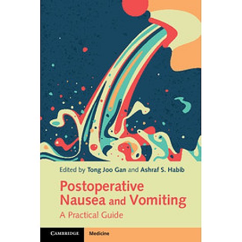Postoperative Nausea and Vomiting,Tong Joo Gan,Cambridge University Press,9781107465190, Postoperative Nausea and Vomiting,Tong Joo Gan,Cambridge University Press,9781107465190,