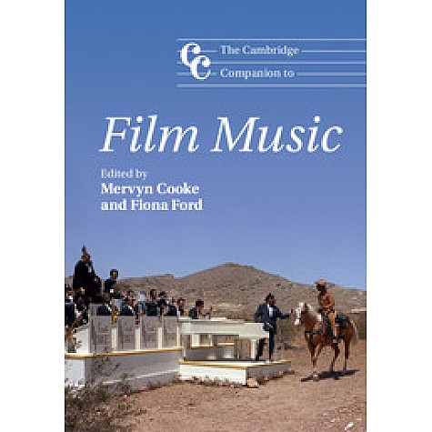 The Cambridge Companion to Film Music,COOKE,Cambridge University Press,9781107476493, The Cambridge Companion to Film Music,COOKE,Cambridge University Press,9781107476493,