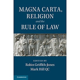 Magna Carta, Religion and the Rule of Law,Griffith-Jones,Cambridge University Press,9781107494367,