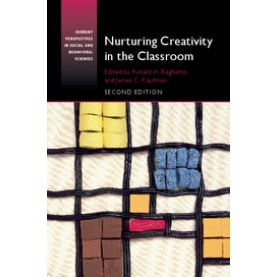Nurturing Creativity in the Classroom,Beghetto,Cambridge University Press,9781107501300,