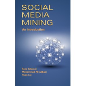 Social Media Mining (South Asian edition),Reza Zafarani,Cambridge University Press,9781107512818,