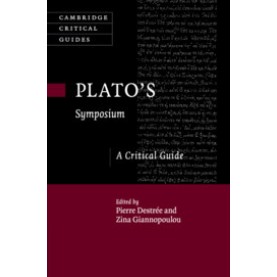 Plato's Symposium,Destrée,Cambridge University Press,9781107110052, Plato's Symposium,Destrée,Cambridge University Press,9781107110052,