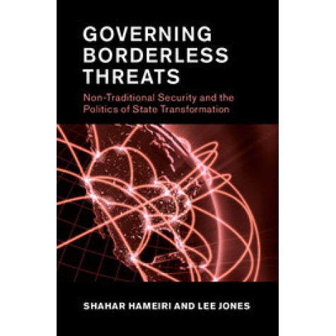 Governing Borderless Threats,JONES,Cambridge University Press,9781107527621, Governing Borderless Threats,JONES,Cambridge University Press,9781107527621,