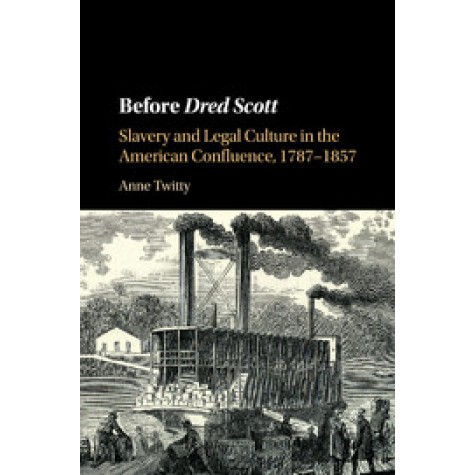 Before Dred Scott,Twitty,Cambridge University Press,9781107530898, Before Dred Scott,Twitty,Cambridge University Press,9781107530898,