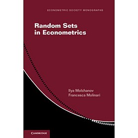 Random Sets in Econometrics,Ilya Molchanov , Francesca Molinari,Cambridge University Press,9781107548732, Random Sets in Econometrics,Ilya Molchanov , Francesca Molinari,Cambridge University Press,9781107548732,