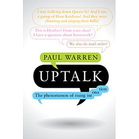Uptalk,Warren,Cambridge University Press,9781107560840,