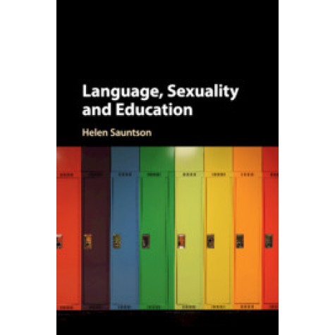 Language, Sexuality and Education,Sauntson,Cambridge University Press,9781107565708, Language, Sexuality and Education,Sauntson,Cambridge University Press,9781107565708,